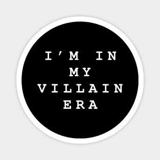 Villain era (white) Magnet